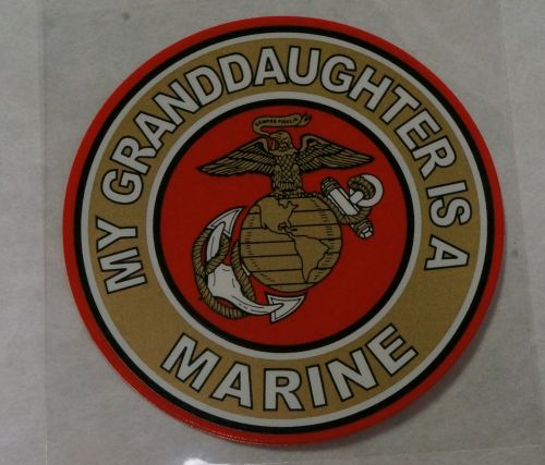 Decal-My Granddaughter Is a Marine