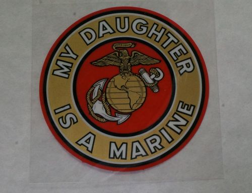 Decal-My Daughter Is a Marine